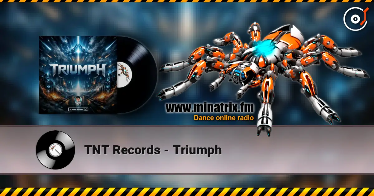 TNT Records - Triumph слухати онлайн у високій якості | Minatrix.FM
