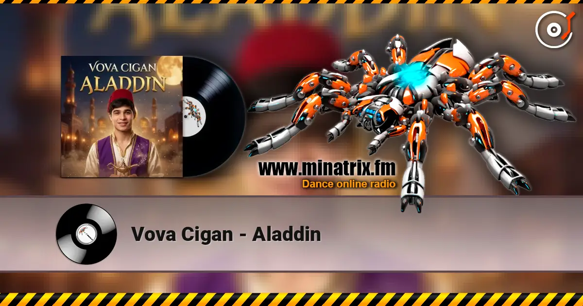Vova Cigan - Aladdin online in hoher Qualität hören | Minatrix.FM