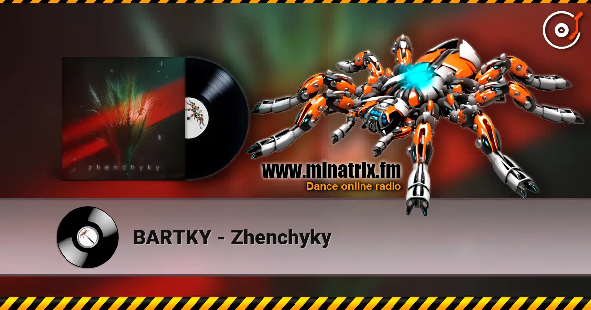 BARTKY - Zhenchyky слушать онлайн в высоком качестве | Minatrix.FM