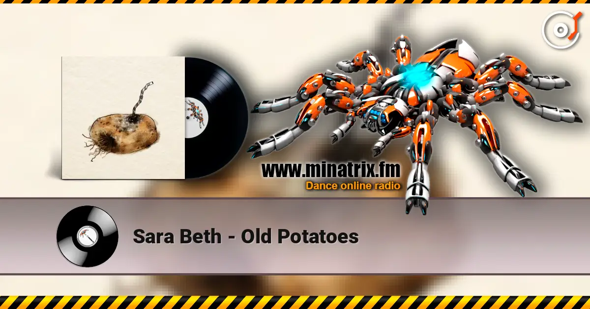 Sara Beth - Old Potatoes слушать онлайн в высоком качестве | Minatrix.FM
