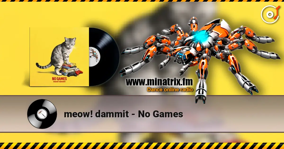meow! dammit - No Games слушать онлайн в высоком качестве | Minatrix.FM