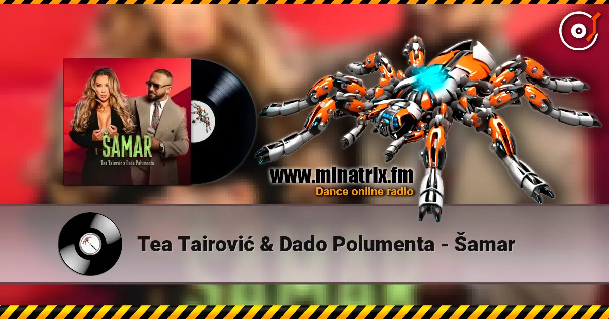 Tea Tairović & Dado Polumenta - Šamar online in hoher Qualität hören | Minatrix.FM