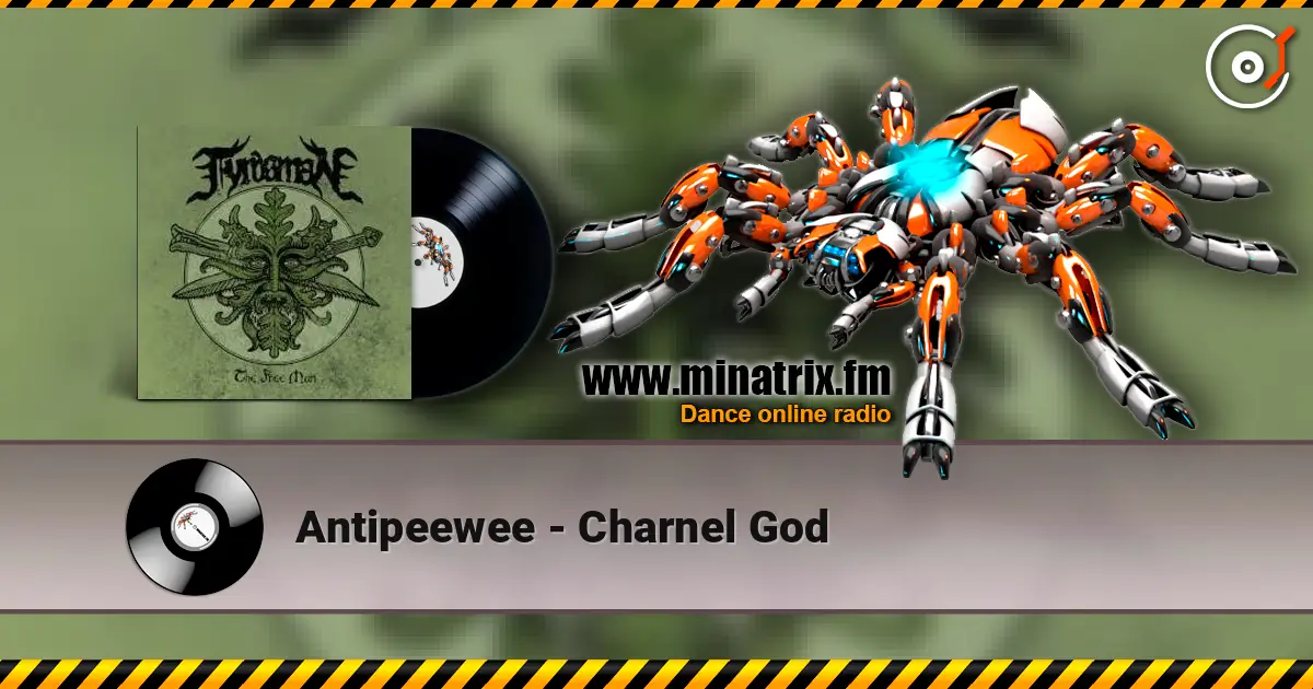 Antipeewee - Charnel God слушать онлайн в высоком качестве | Minatrix.FM