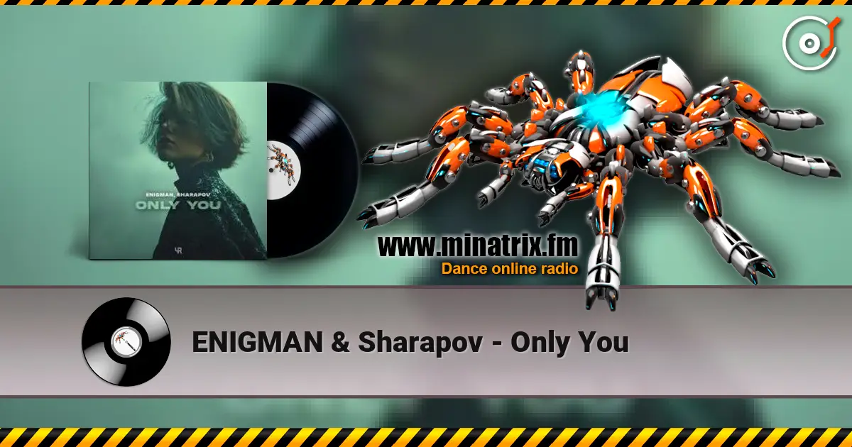 ENIGMAN & Sharapov - Only You listen online in high quality | Minatrix.FM