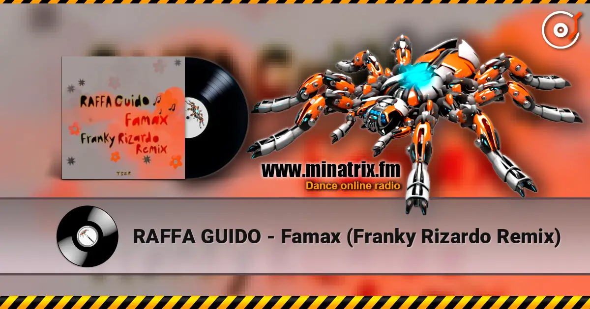 RAFFA GUIDO - Famax (Franky Rizardo Remix) escuchar en línea en alta calidad | Minatrix.FM