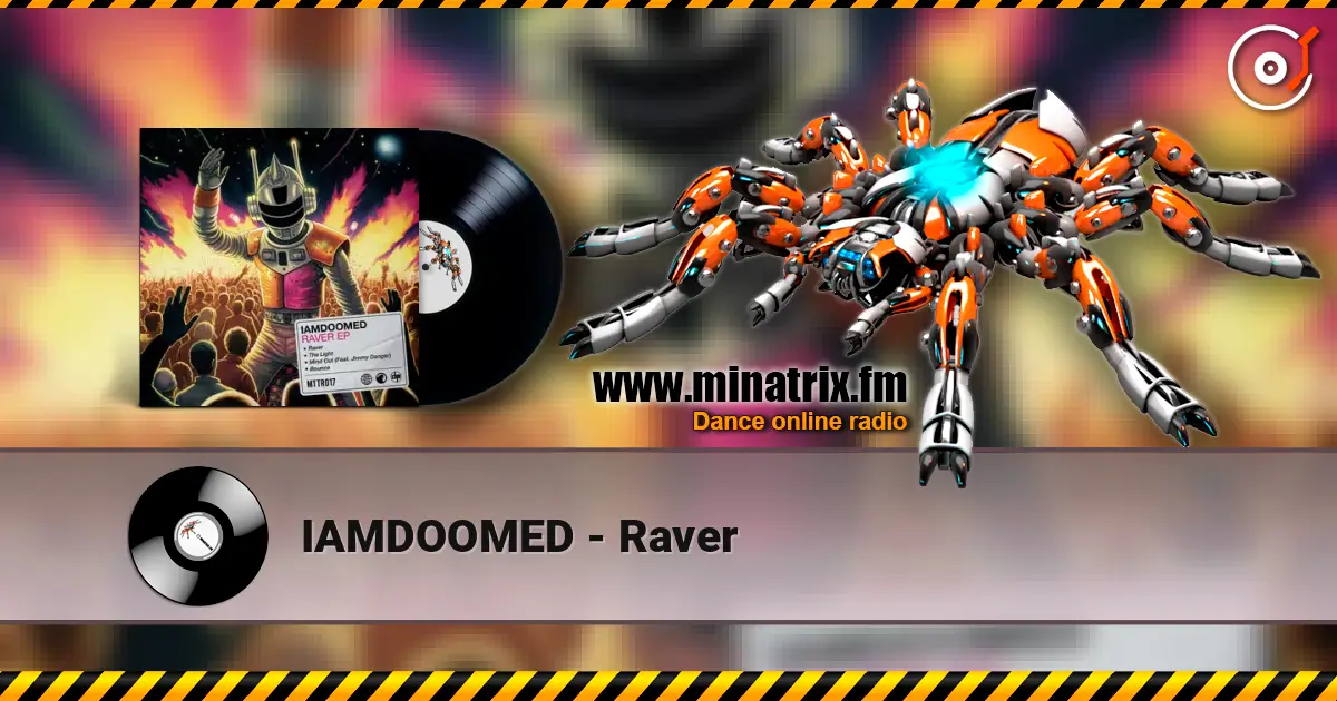 IAMDOOMED - Raver слушать онлайн в высоком качестве | Minatrix.FM