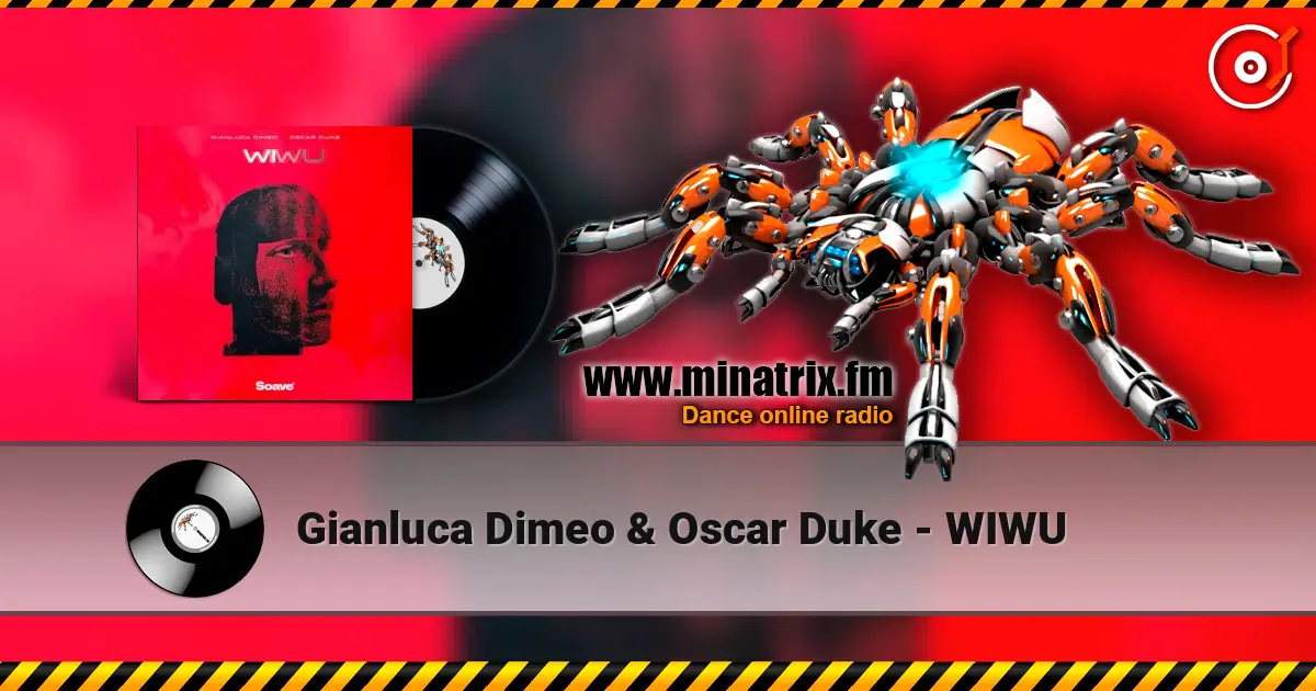 Gianluca Dimeo & Oscar Duke - WIWU escuchar en línea en alta calidad | Minatrix.FM