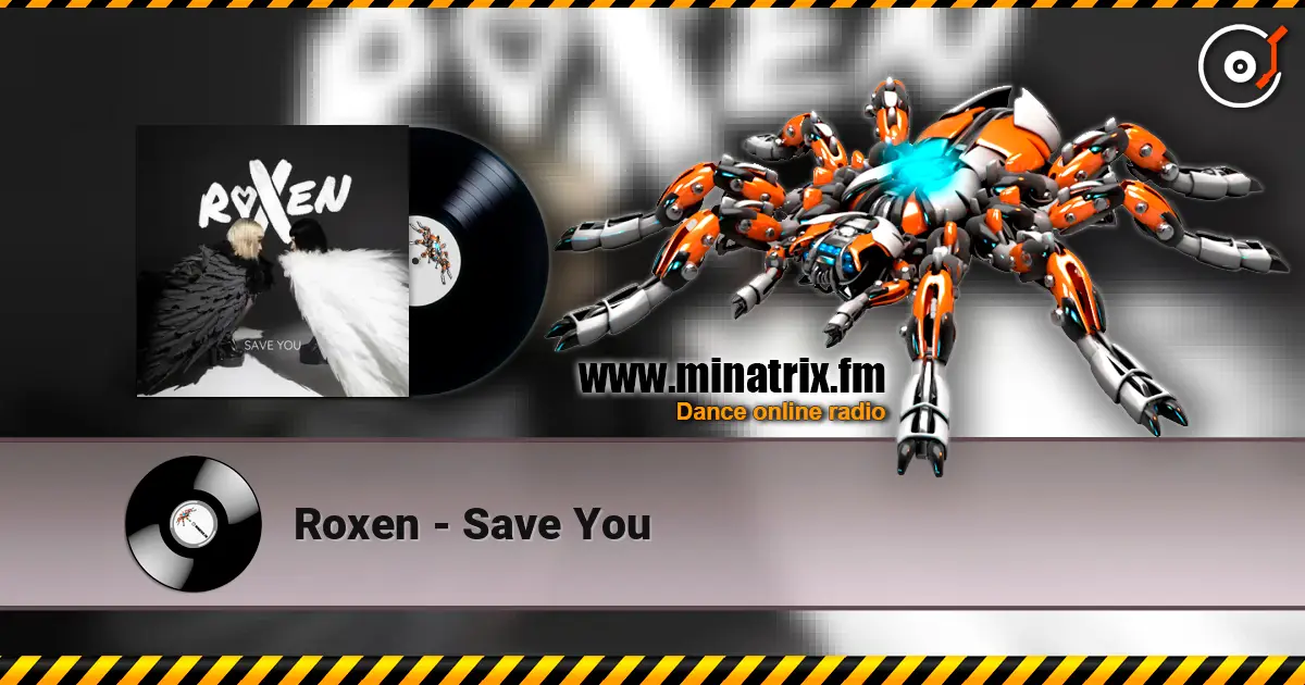 Roxen - Save You слухати онлайн у високій якості | Minatrix.FM