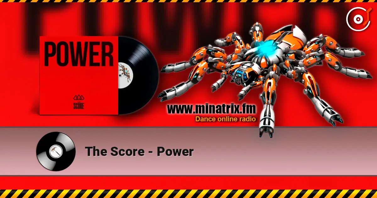 The Score - Power 在线收听高音质 | Minatrix.FM