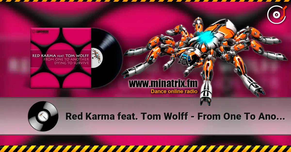 Red Karma feat. Tom Wolff - From One To Another слухати онлайн у високій якості | Minatrix.FM
