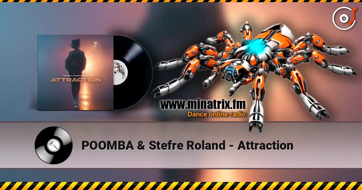 POOMBA & Stefre Roland - Attraction listen online in high quality | Minatrix.FM