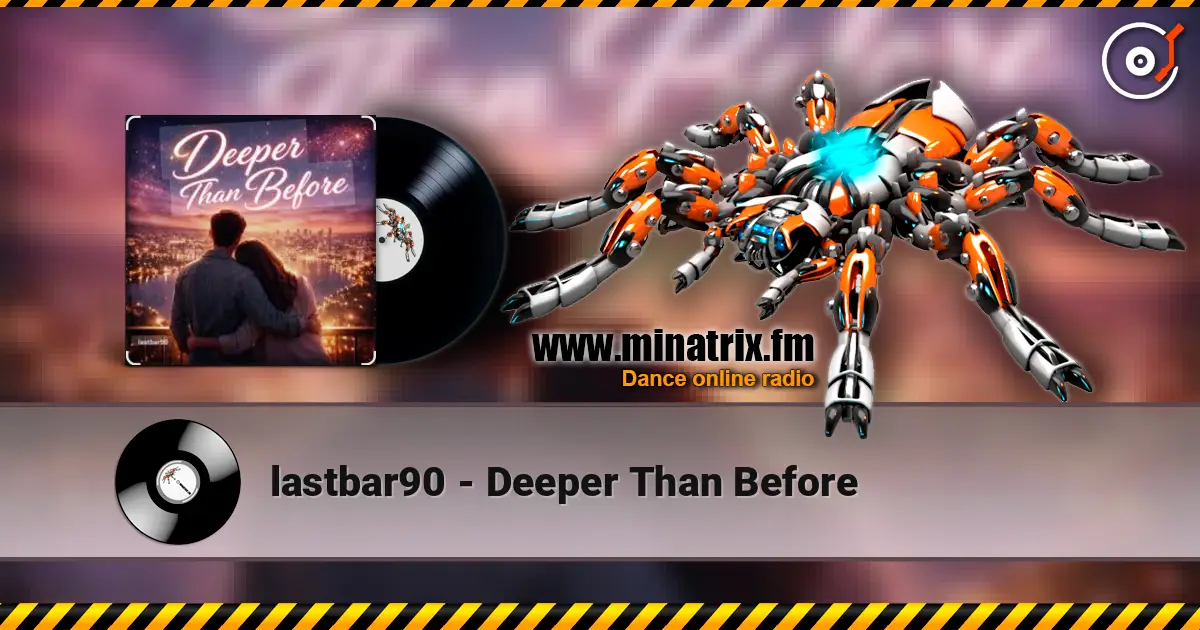 lastbar90 - Deeper Than Before online in hoher Qualität hören | Minatrix.FM