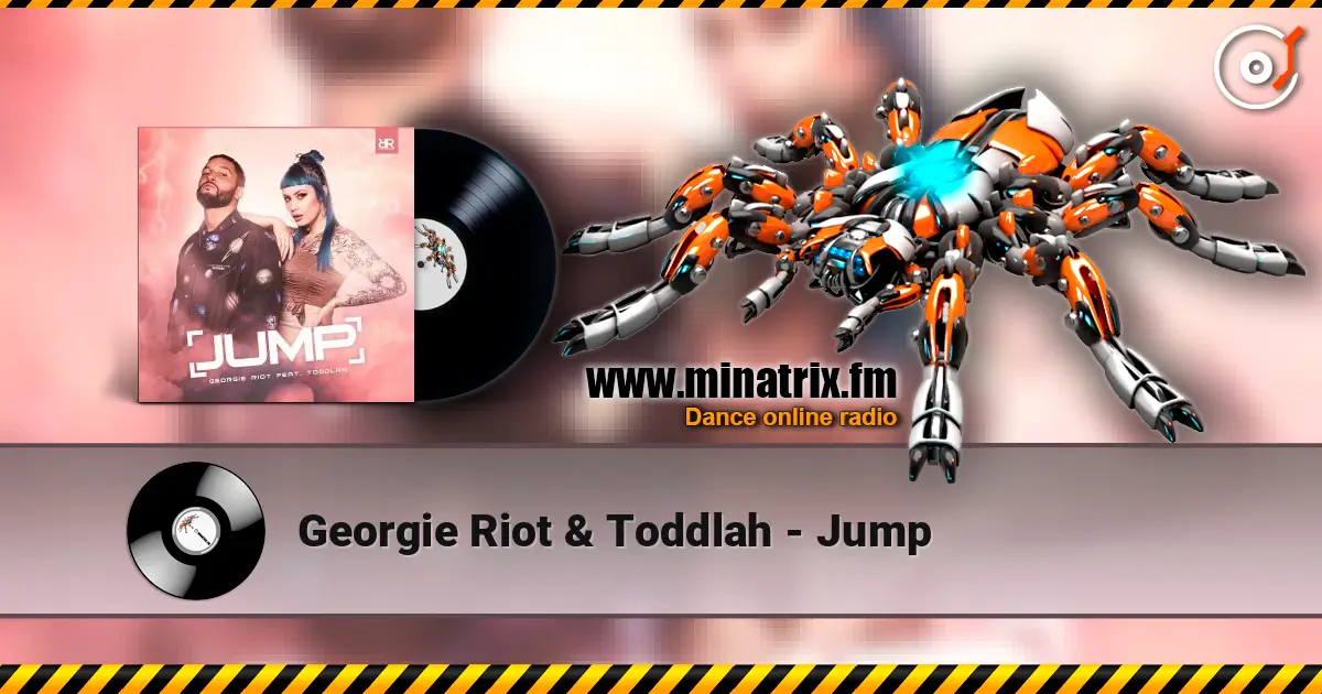 Georgie Riot & Toddlah - Jump слушать онлайн в высоком качестве | Minatrix.FM