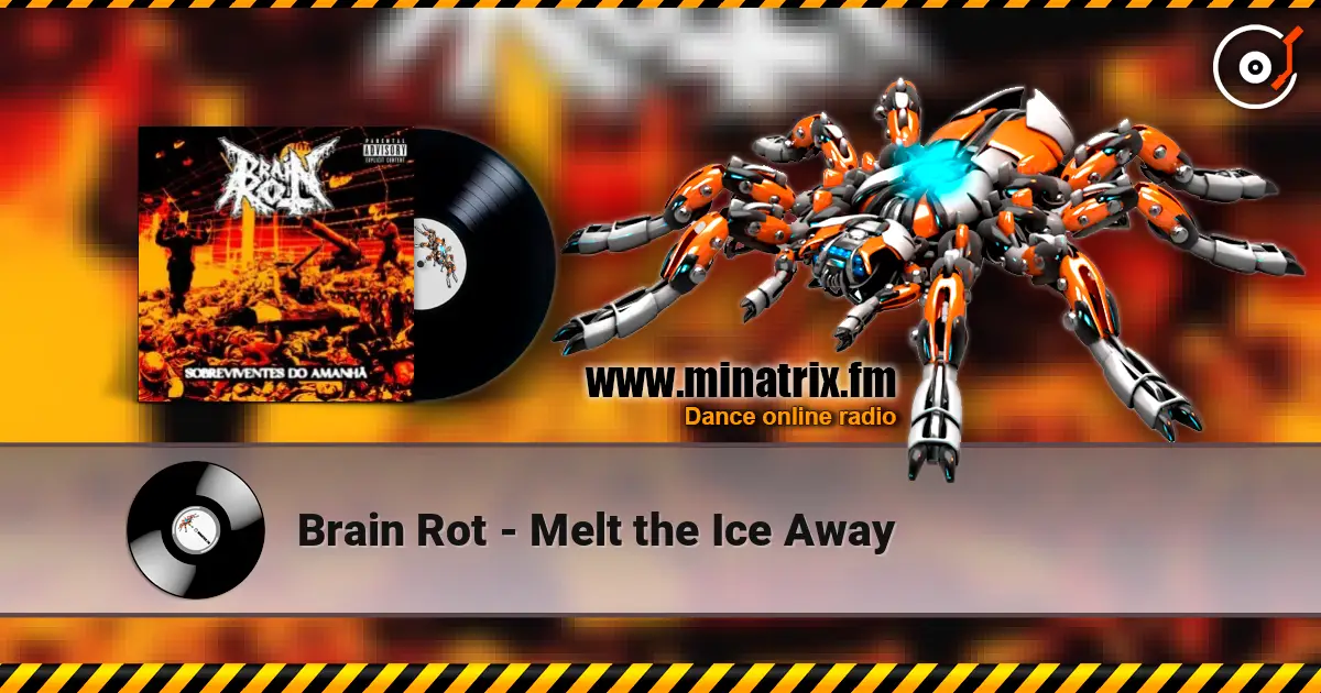 Brain Rot - Melt the Ice Away слушать онлайн в высоком качестве | Minatrix.FM