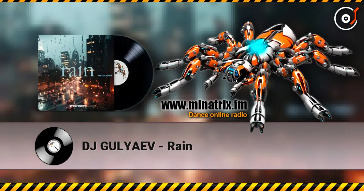 DJ GULYAEV - Rain слушать онлайн в высоком качестве | Minatrix.FM