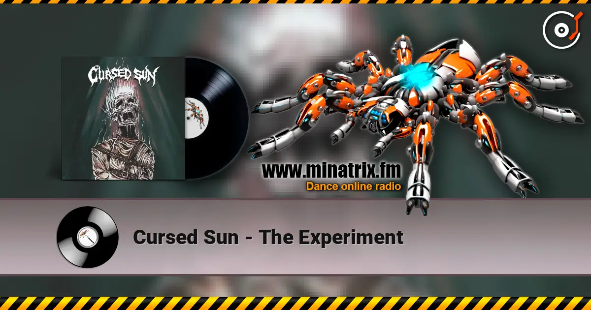 Cursed Sun - The Experiment online in hoher Qualität hören | Minatrix.FM