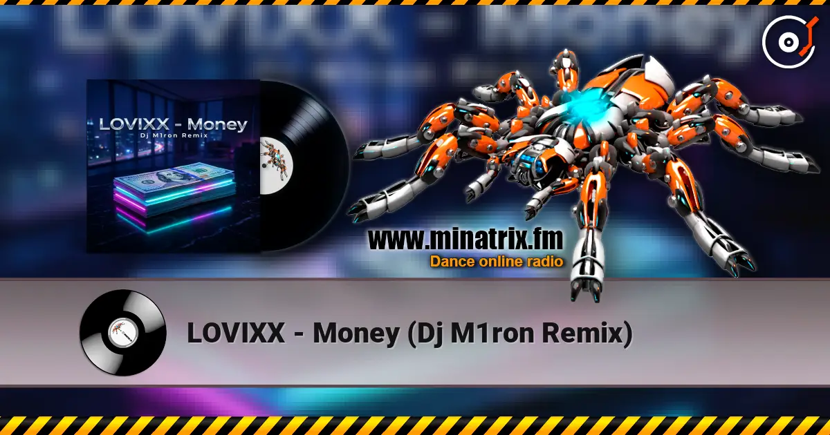 LOVIXX - Money (Dj M1ron Remix) online in hoher Qualität hören | Minatrix.FM