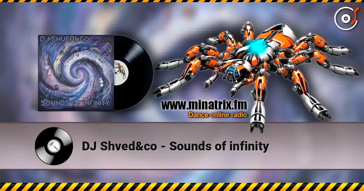 DJ Shved&co - Sounds of infinity online in hoher Qualität hören | Minatrix.FM