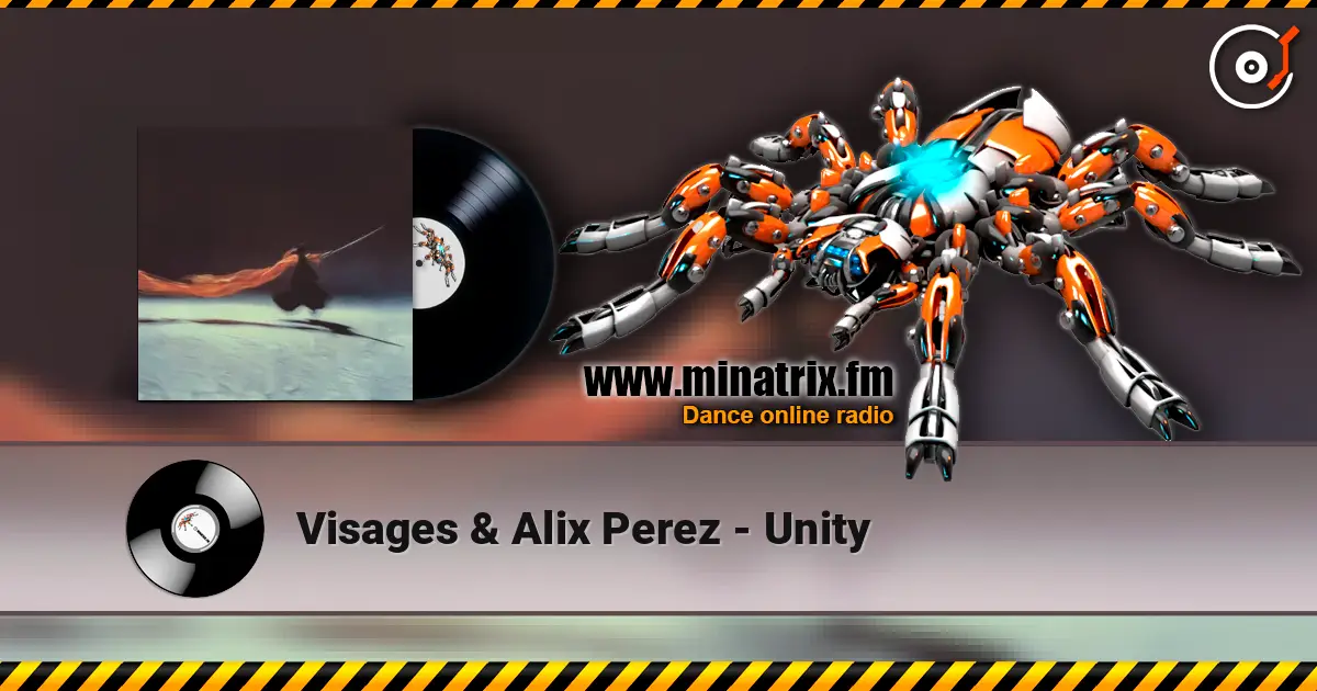 Visages & Alix Perez - Unity escuchar en línea en alta calidad | Minatrix.FM
