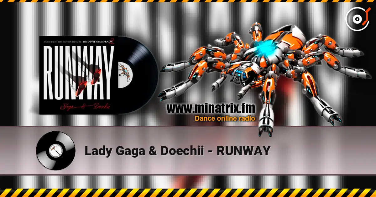Lady Gaga & Doechii - RUNWAY слушать онлайн в высоком качестве | Minatrix.FM
