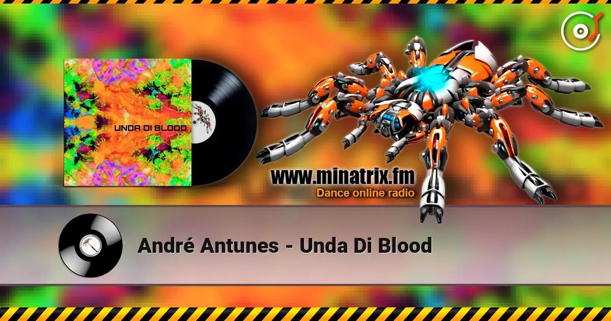 André Antunes - Unda Di Blood online in hoher Qualität hören | Minatrix.FM