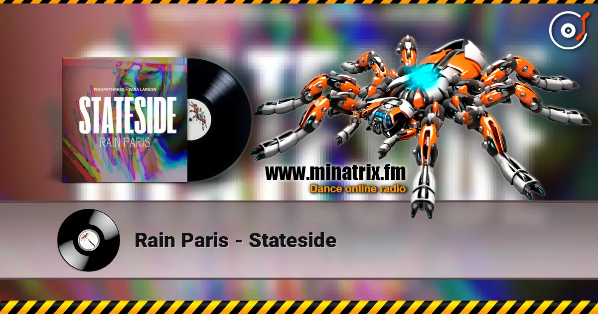 Rain Paris - Stateside online in hoher Qualität hören | Minatrix.FM