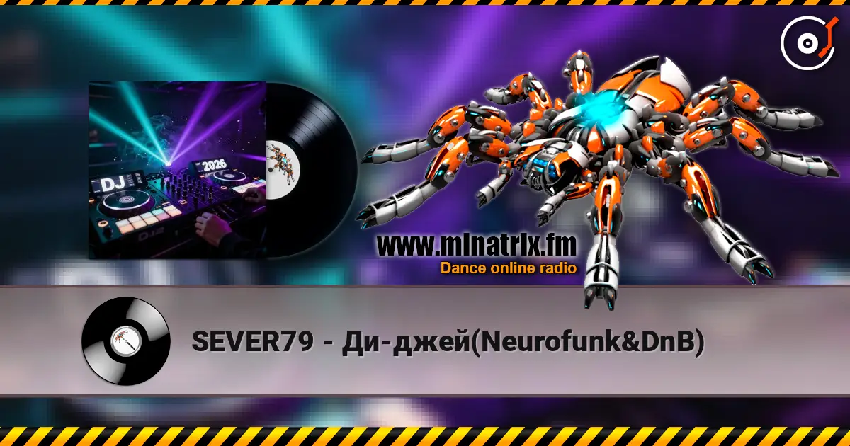 SEVER79 - Ди-джей(Neurofunk&DnB) écouter en ligne en haute qualité | Minatrix.FM