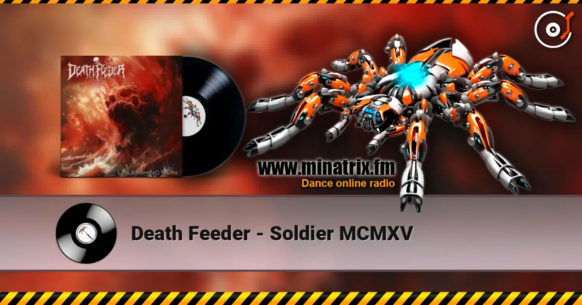 Death Feeder - Soldier MCMXV слушать онлайн в высоком качестве | Minatrix.FM