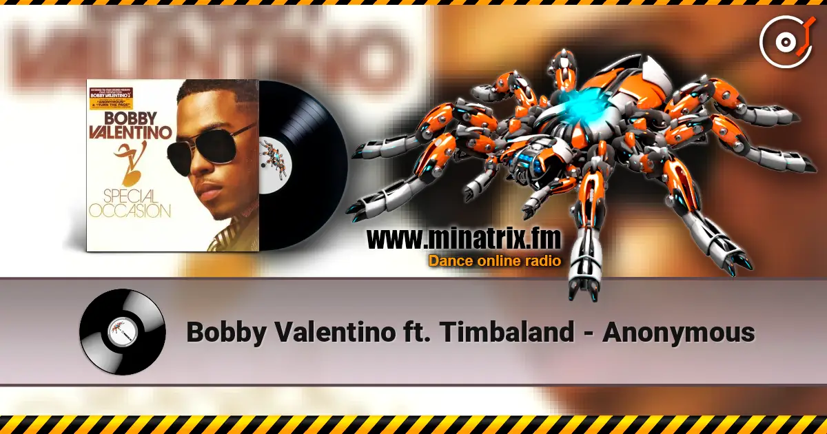 Bobby Valentino ft. Timbaland - Anonymous écouter en ligne en haute qualité | Minatrix.FM