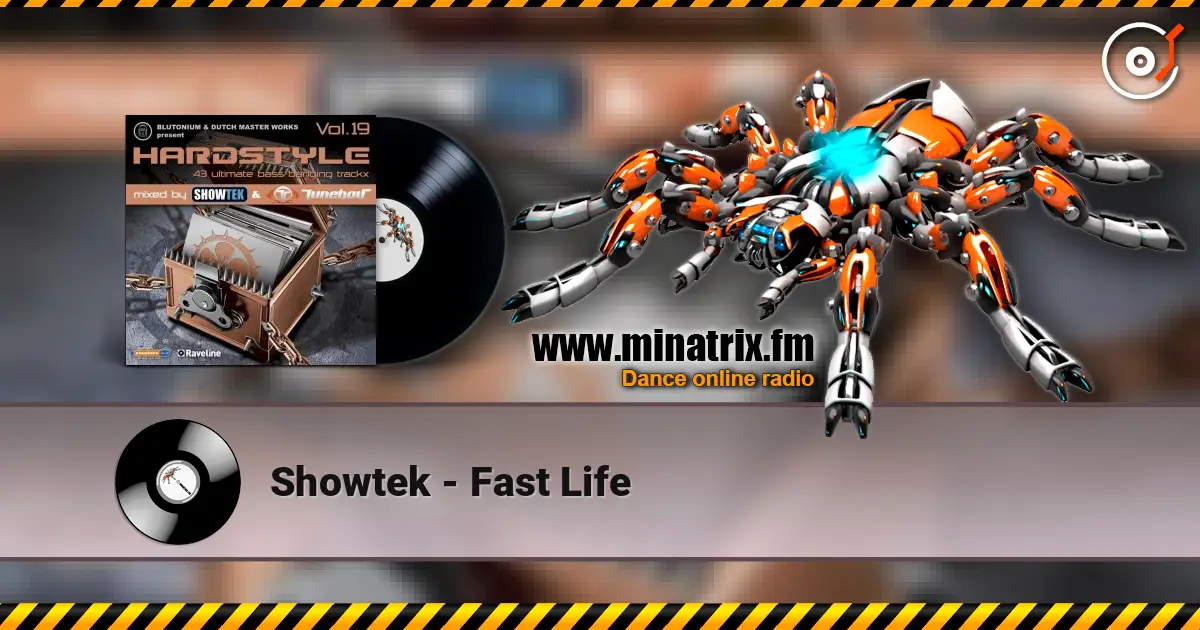 Showtek - Fast Life слушать онлайн в высоком качестве | Minatrix.FM