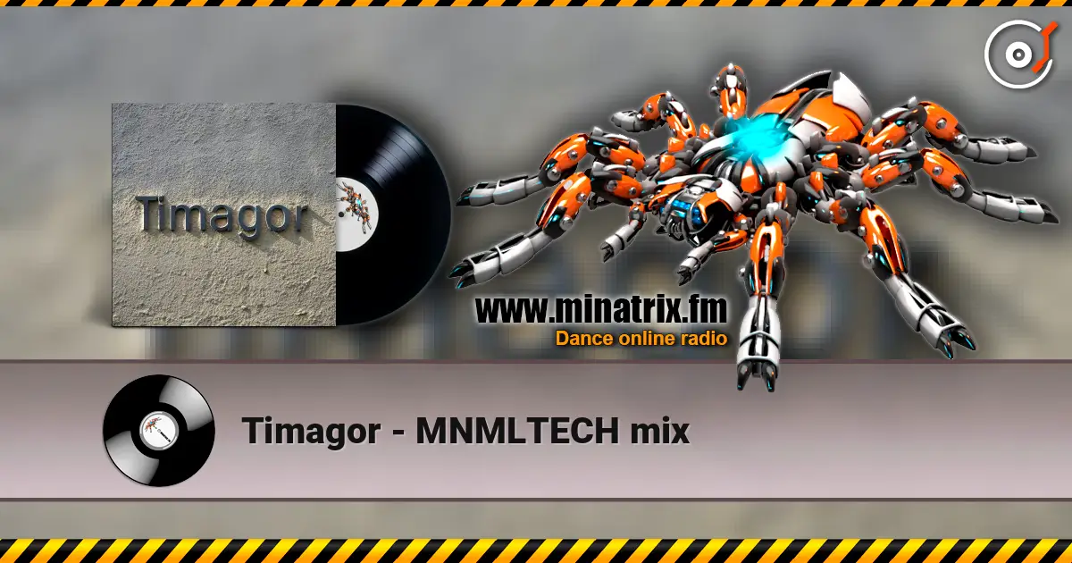 Timagor - MNMLTECH mix слушать онлайн в высоком качестве | Minatrix.FM