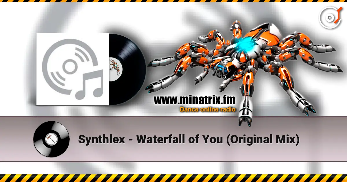 Synthlex - Waterfall of You (Original Mix) 在线收听高音质 | Minatrix.FM