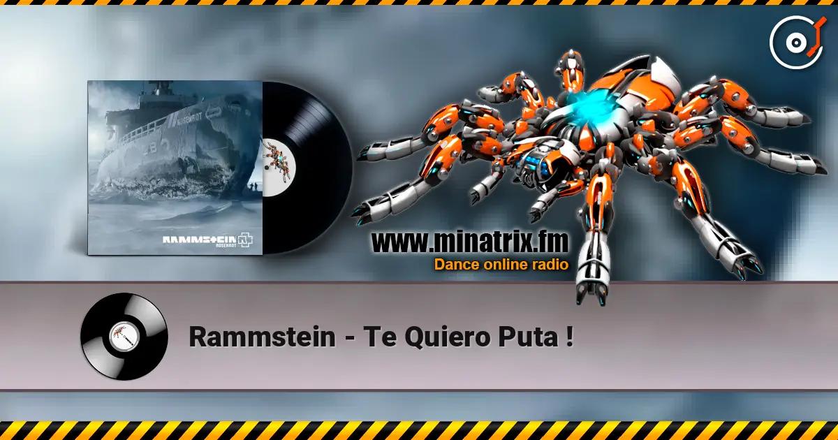 Rammstein - Te Quiero Puta ! 在线收听高音质 | Minatrix.FM