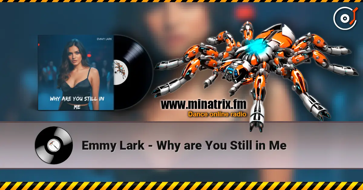 Emmy Lark - Why are You Still in Me listen online in high quality | Minatrix.FM