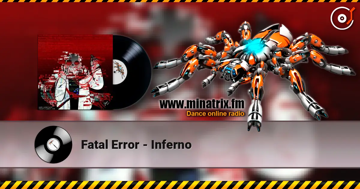 Fatal Error - Inferno слушать онлайн в высоком качестве | Minatrix.FM