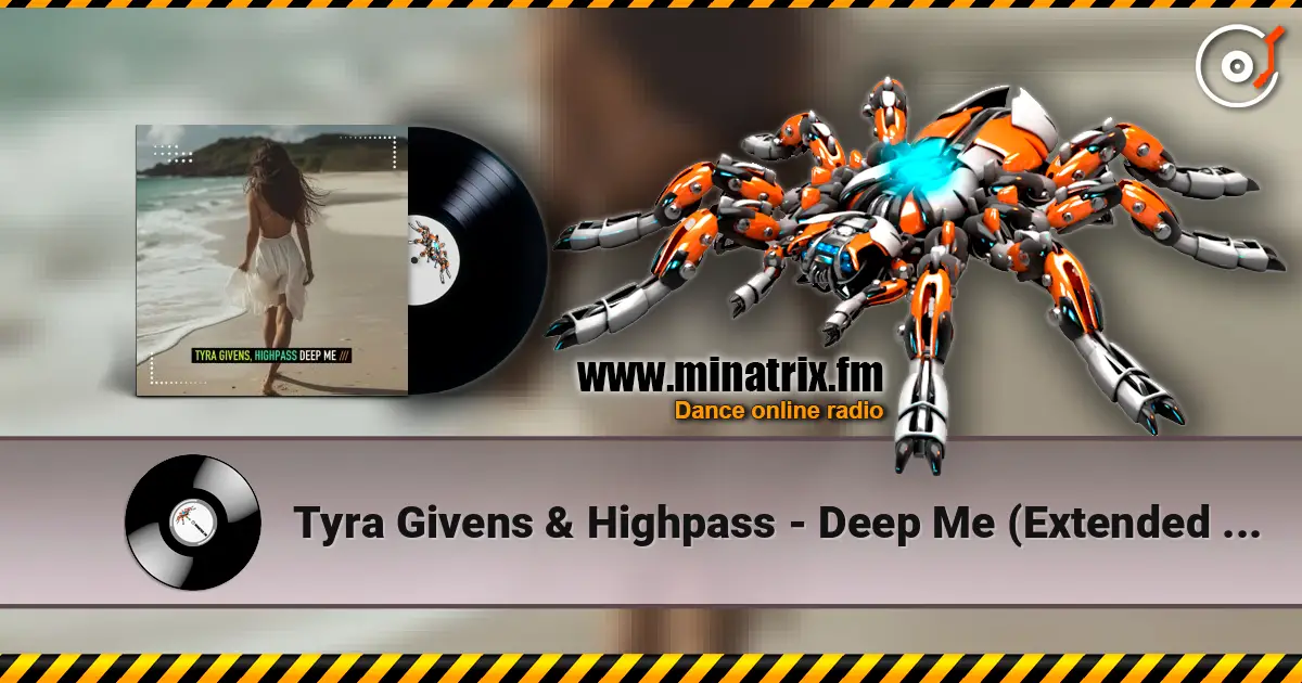 Tyra Givens & Highpass - Deep Me (Extended Mix) слушать онлайн в высоком качестве | Minatrix.FM