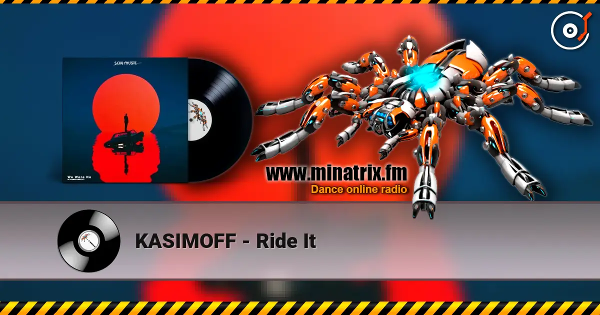 KASIMOFF - Ride It écouter en ligne en haute qualité | Minatrix.FM