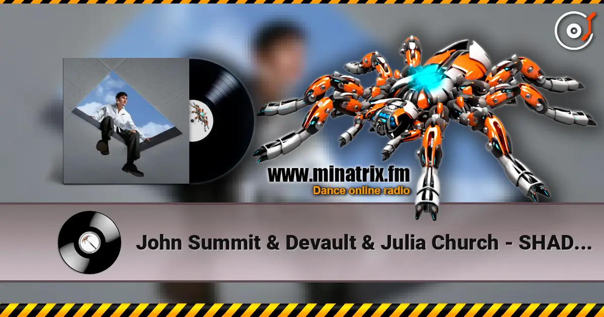 John Summit & Devault & Julia Church - SHADES OF BLUE écouter en ligne en haute qualité | Minatrix.FM