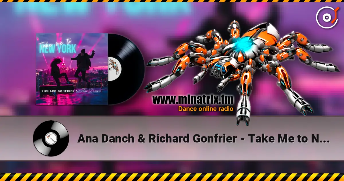 Ana Danch & Richard Gonfrier - Take Me to New York online in hoher Qualität hören | Minatrix.FM