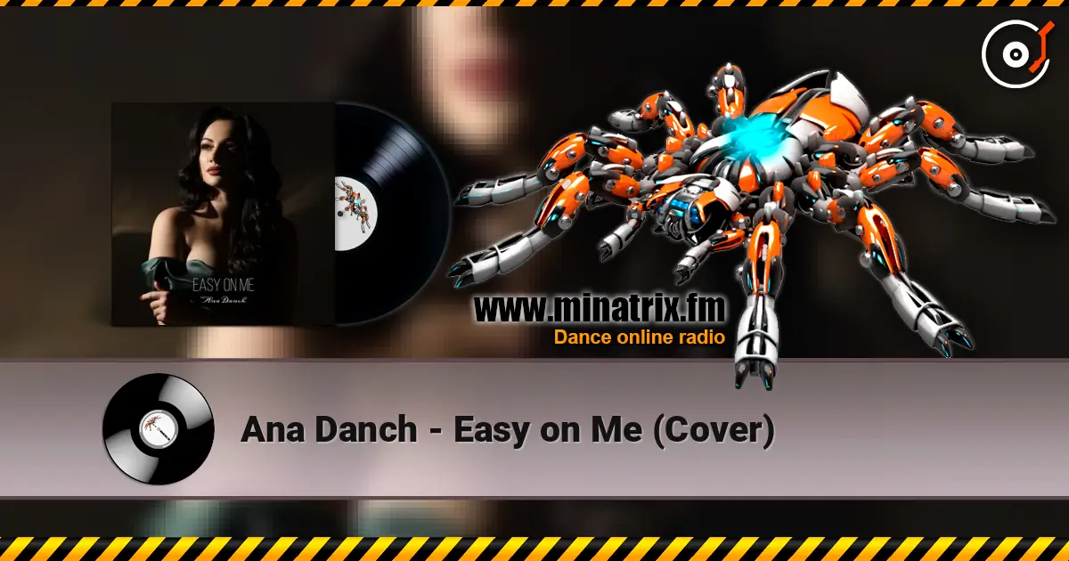 Ana Danch - Easy on Me (Cover) слушать онлайн в высоком качестве | Minatrix.FM