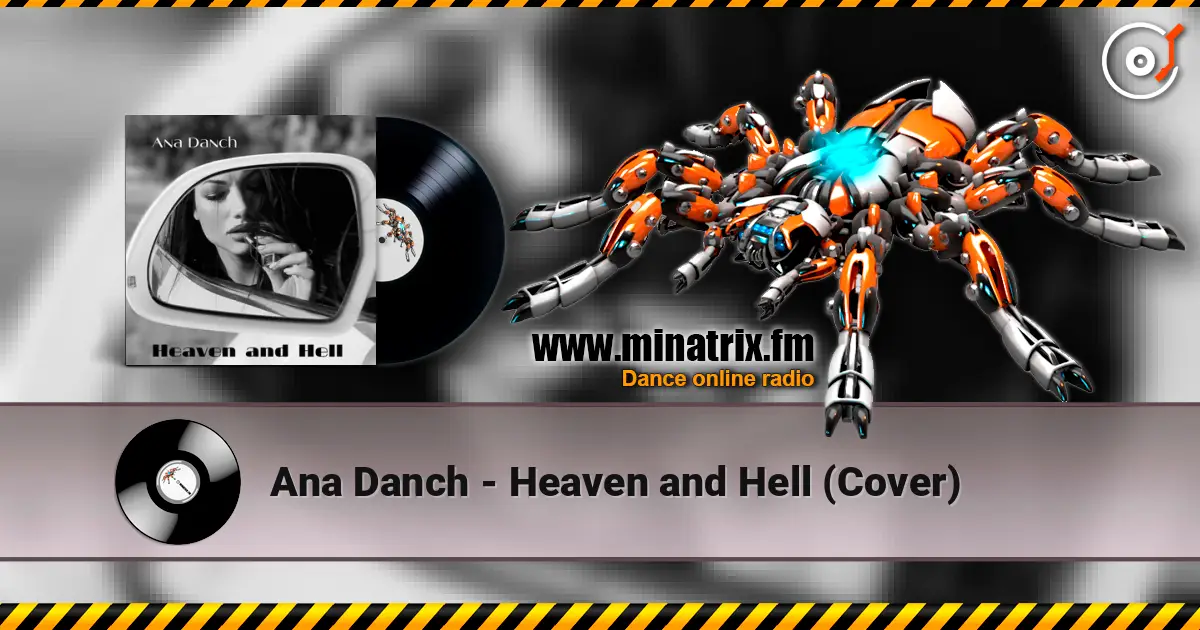 Ana Danch - Heaven and Hell (Cover) слушать онлайн в высоком качестве | Minatrix.FM