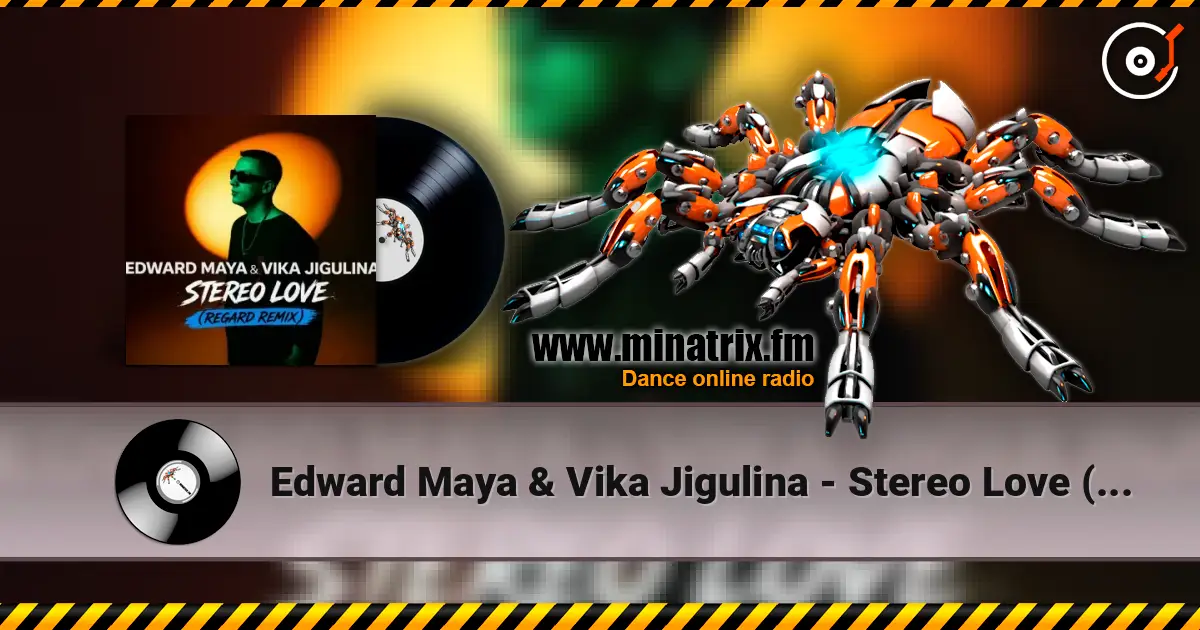 Edward Maya & Vika Jigulina - Stereo Love (Regard Remix) online in hoher Qualität hören | Minatrix.FM