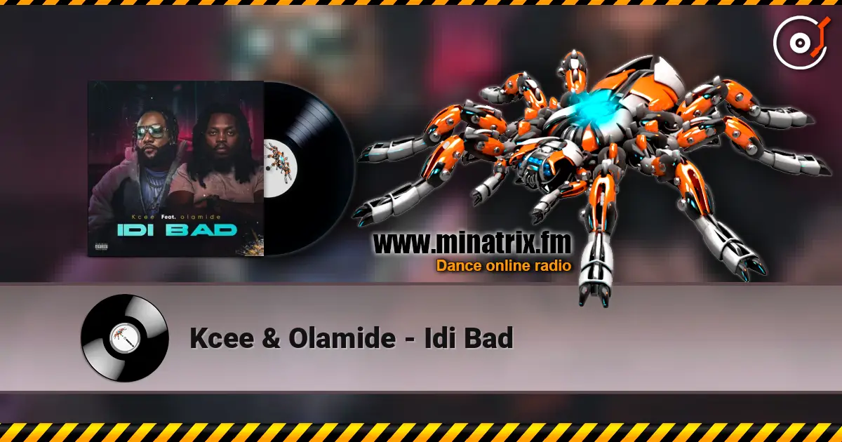 Kcee & Olamide - Idi Bad слушать онлайн в высоком качестве | Minatrix.FM