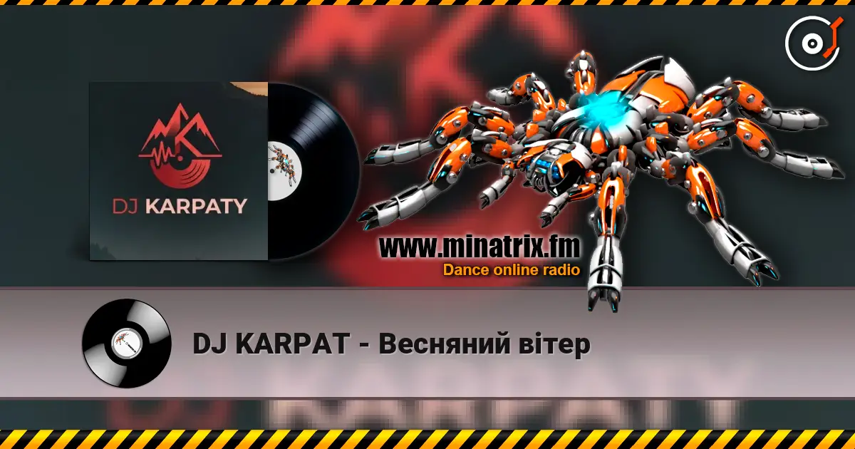 DJ KARPAT - Весняний вітер слушать онлайн в высоком качестве | Minatrix.FM