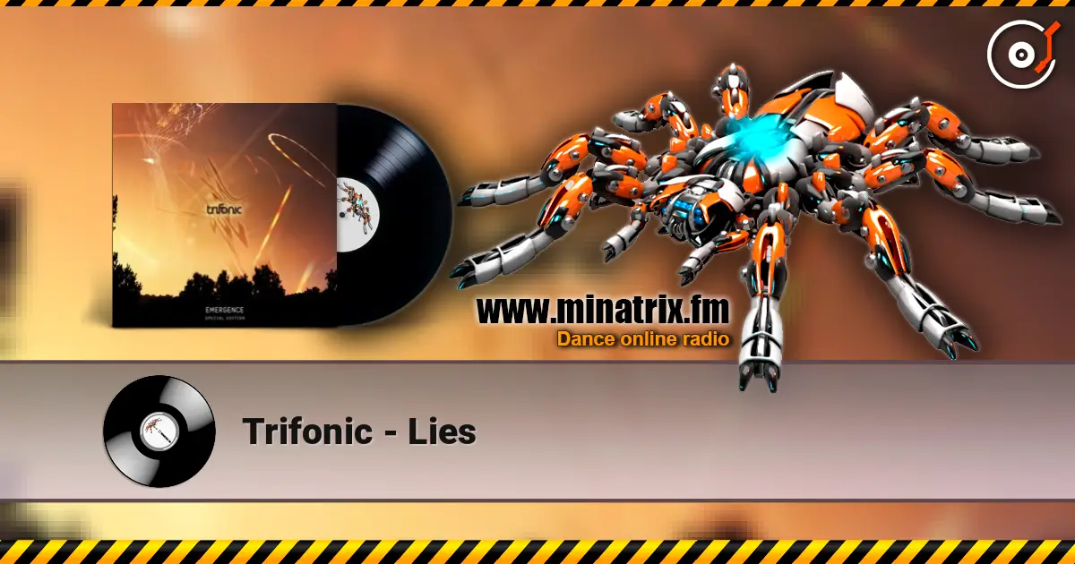 Trifonic - Lies слушать онлайн в высоком качестве | Minatrix.FM