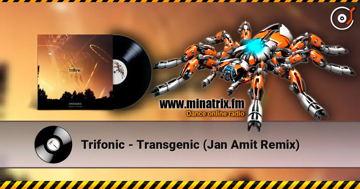 Trifonic - Transgenic (Jan Amit Remix) слухати онлайн у високій якості | Minatrix.FM