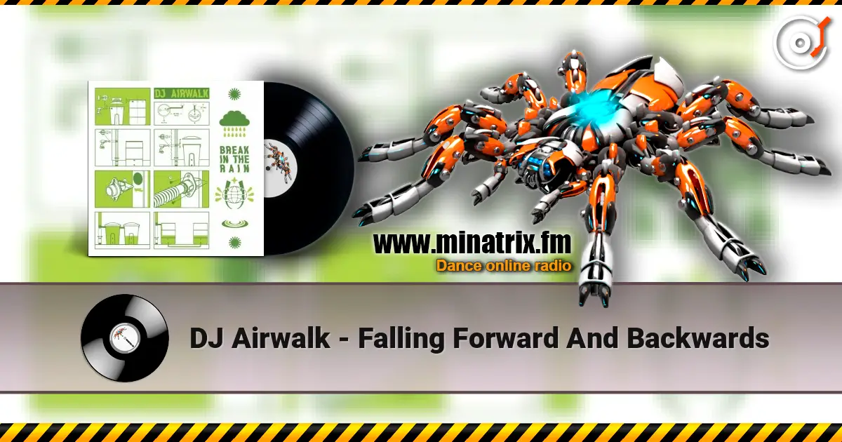 DJ Airwalk - Falling Forward And Backwards слухати онлайн у високій якості | Minatrix.FM