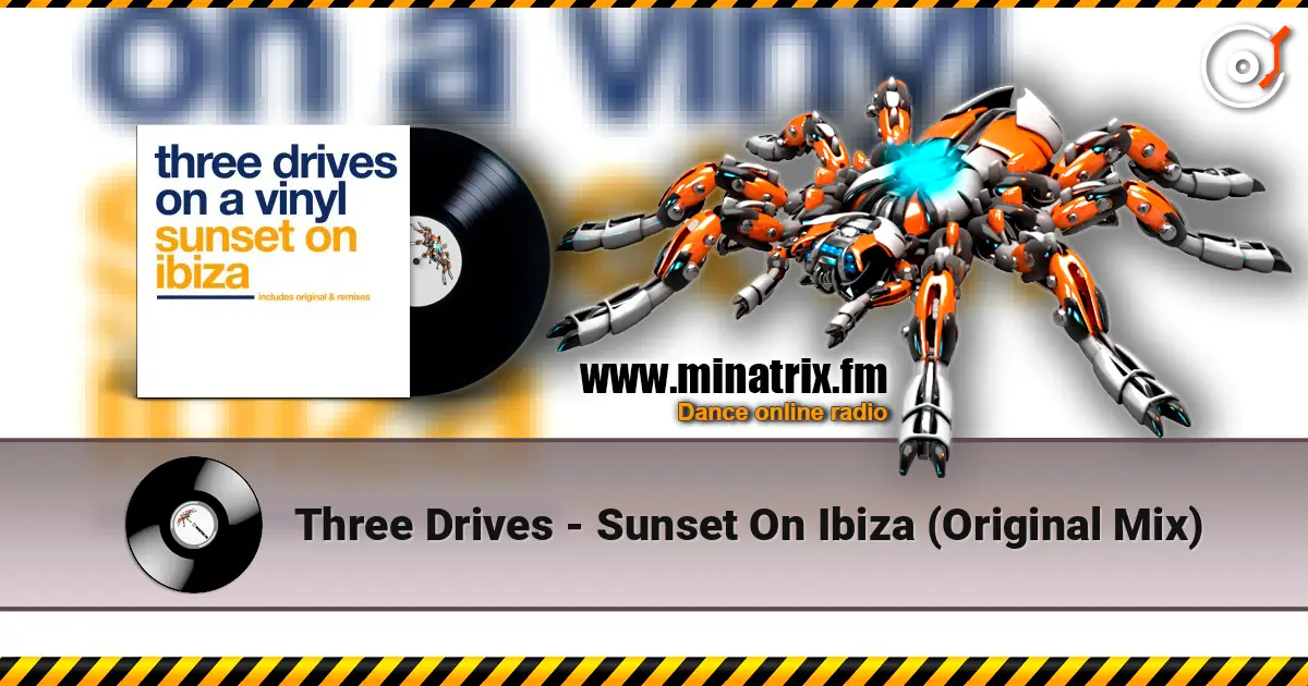 Three Drives - Sunset On Ibiza (Original Mix) слухати онлайн у високій якості | Minatrix.FM