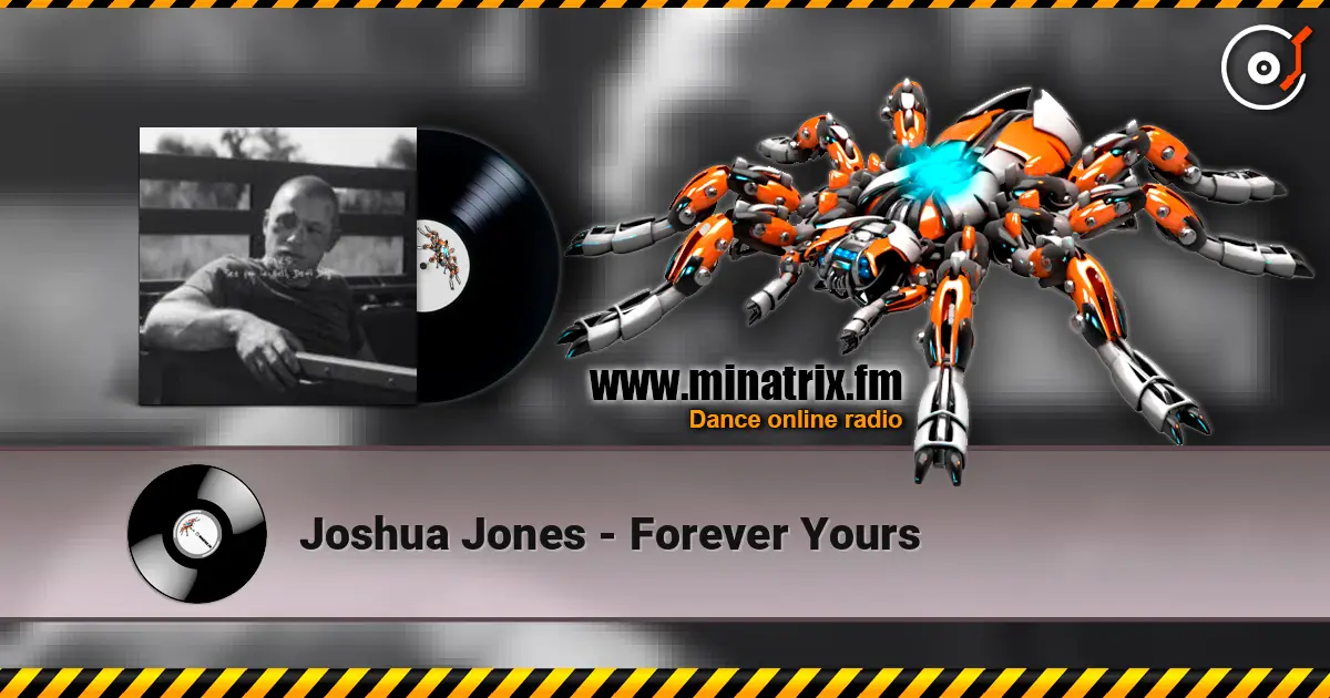 Joshua Jones - Forever Yours слушать онлайн в высоком качестве | Minatrix.FM