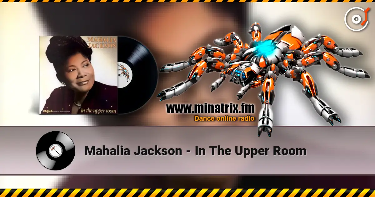 Mahalia Jackson - In The Upper Room escuchar en línea en alta calidad | Minatrix.FM